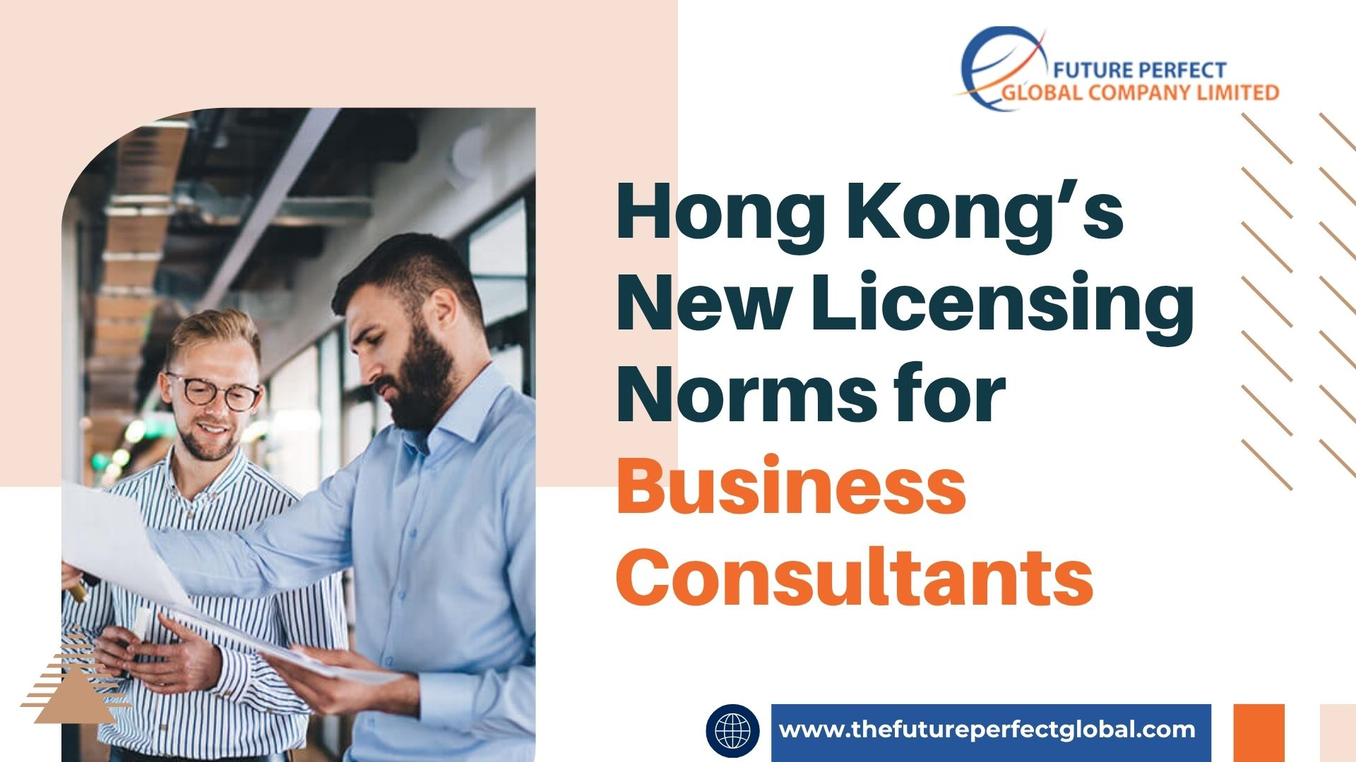 Hong Kong&rsquo;s New Licensing Norms for Business Consultants